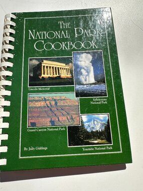 B38 NATIONAL PARK COOKBOOK VINTAGE 2001 FOURTH PRINTING